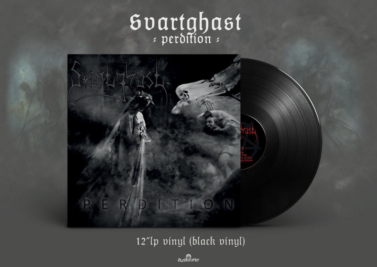 SVARTGHAST - Perdition LP