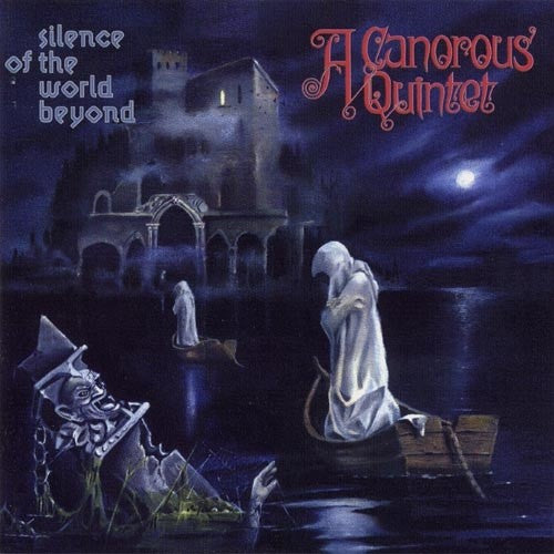 A CANOROUS QUINTET - Silence Of The World Beyond LP w/booklet