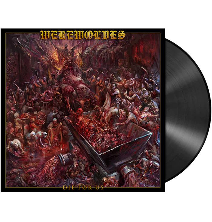 WEREWOLVES - Die For Us LP
