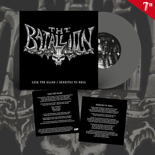 THE BATALLION - Lick The Blade / Directly To Hell 7"EP (SILVER)