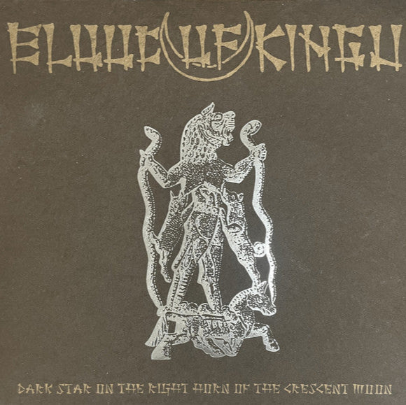 BLOOD OF KINGU - Dark Star On The Right Horn Of The Crescent Moon LP (SMOKE)