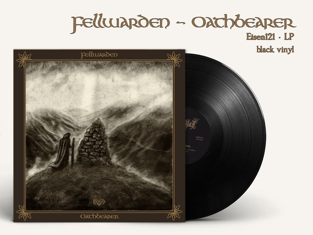 FELLWARDEN - Oathbearer LP