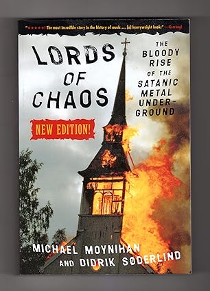 LORDS OF CHAOS - The Bloody Rise of the Satanic Metal Underground BOOK (Preorder)