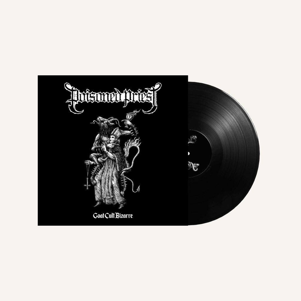 POISONED PRIEST - Goat Cult Bizarre LP (Preorder)