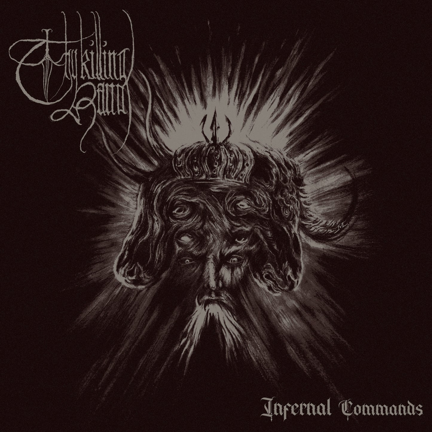 THY KILLING HAND - Infernal Commands LP (Preorder)