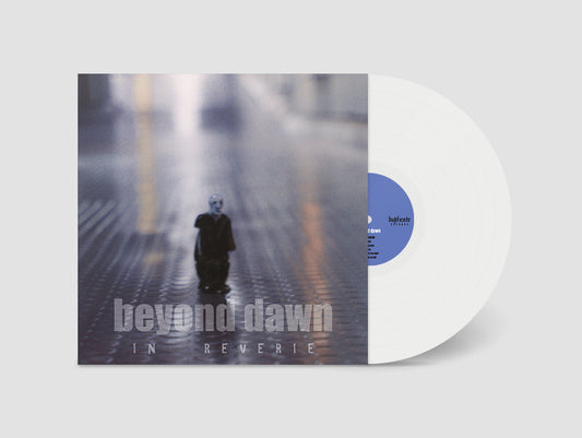 BEYOND DAWN - In Reverie LP (WHITE)