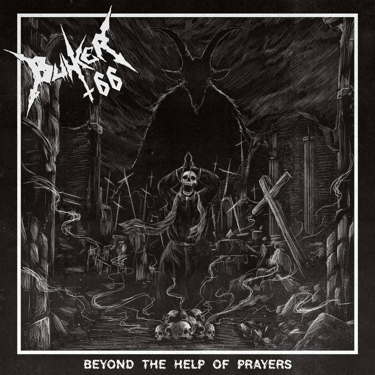 BUNKER 66 - Beyond the Help of Prayers CD