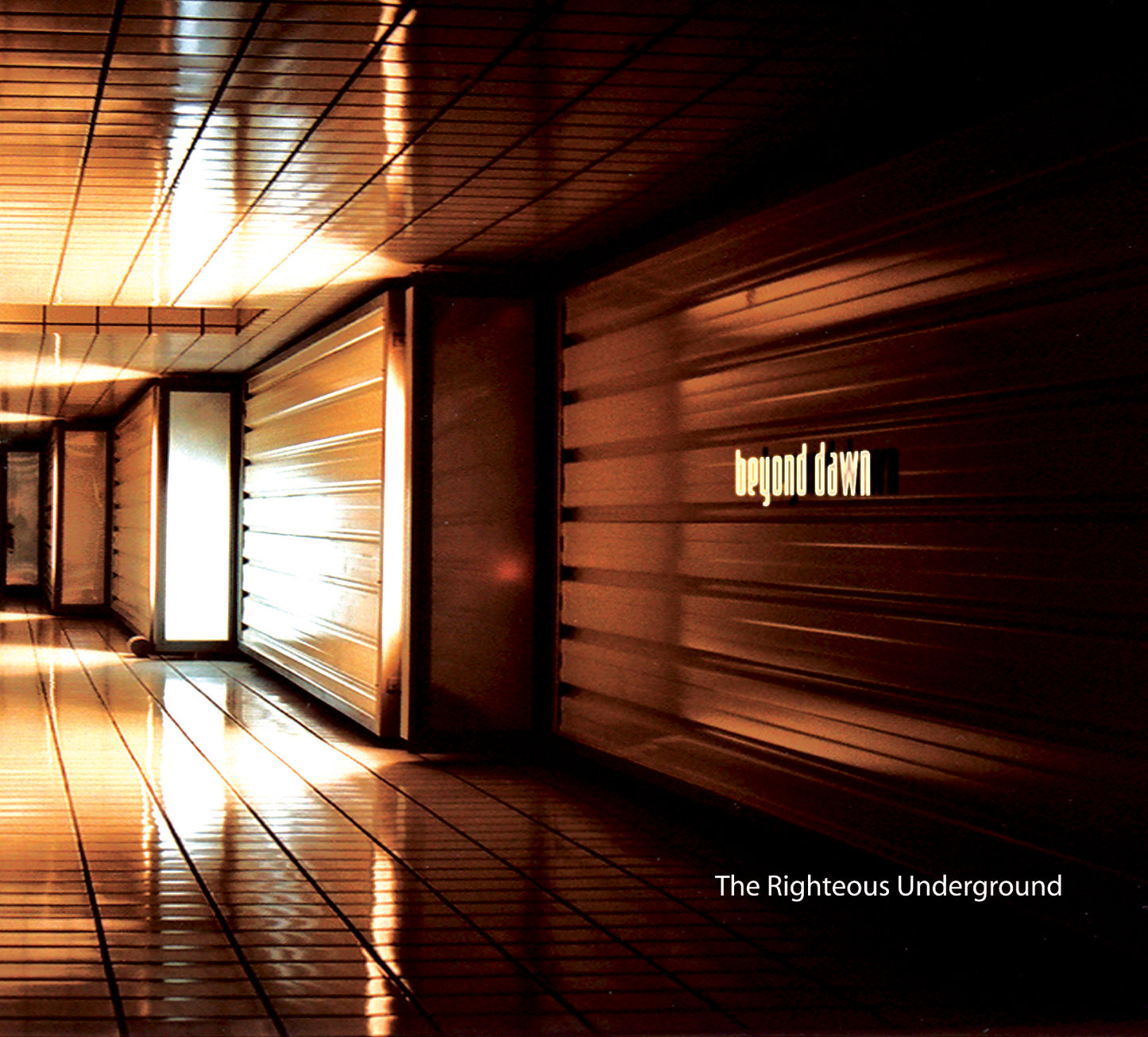 BEYOND DAWN - The Righteous Underground 2CD