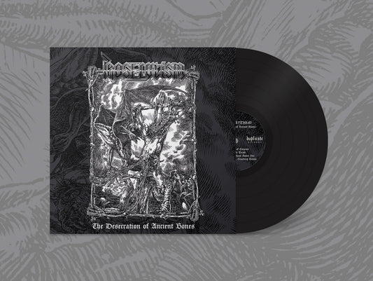 PROSELYTISM - The Desecration Of Ancient Bones LP