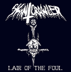 SKINCRAWLER - Lair Of The Foul LP