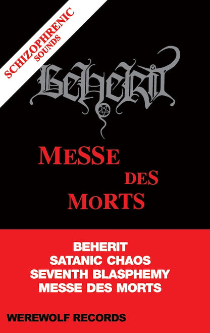 BEHERIT - Messe Des Morts MC