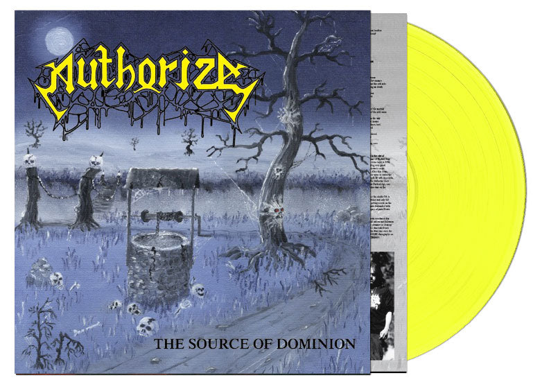 AUTHORIZE - The Source Of Dominion LP (YELLOW)