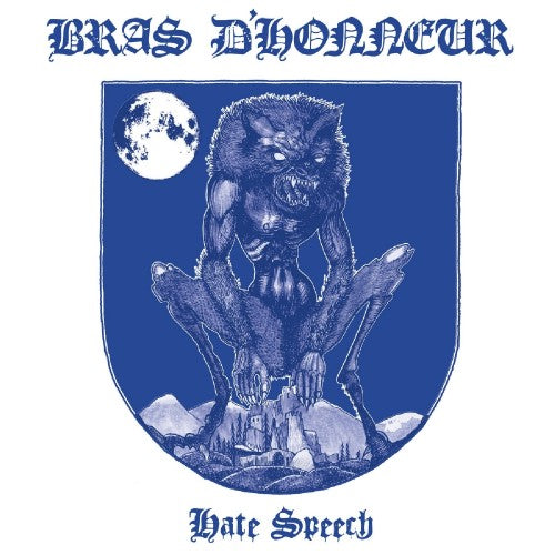 BRAS D'HONNEUR - Hate Speech LP (Preorder)