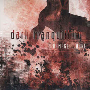 DARK TRANQUILLITY - Damage Done LP (Preorder)