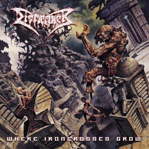 DISMEMBER - Where Ironcrosses Grow CD