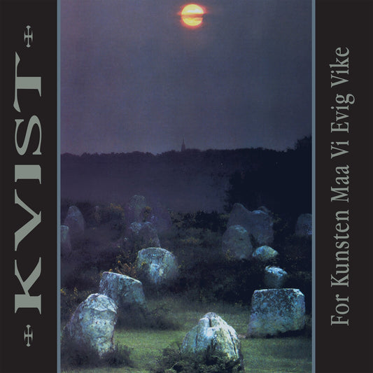 KVIST - For Kunsten Maa Vi Evig Vike 30th anniversary LP (MARBLE) (Preorder)