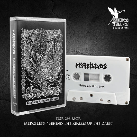 MERCILESS – Behind The Realms Of The Dark MC