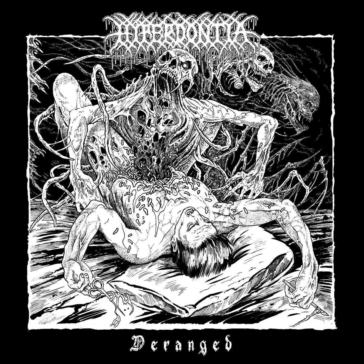 HYPERDONTIA – Deranged MC