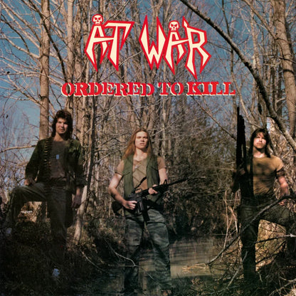 AT WAR - Ordered to Kill 40th anniversary LP (Preorder)