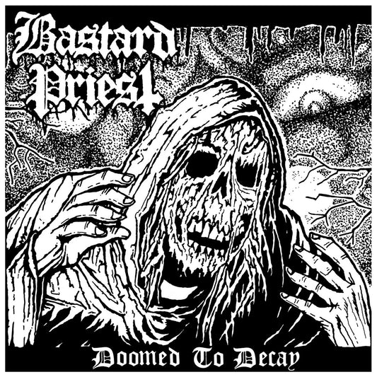 BASTARD PRIEST - Doomed To Decay 7"EP