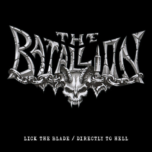 THE BATALLION - Lick The Blade / Directly To Hell 7"EP (SILVER)