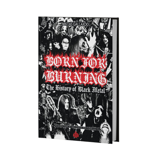BORN FOR BURNING : The History of Black Metal BOOK (Preorder)
