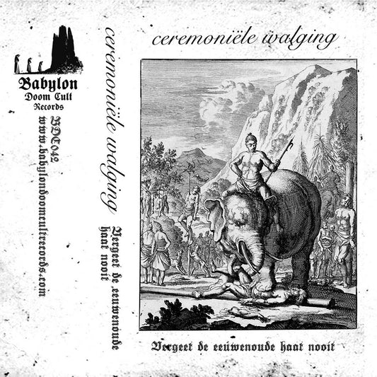 CEREMONIËLE WALGING – Vergeet De Eeuwenoude Haat Nooit MC