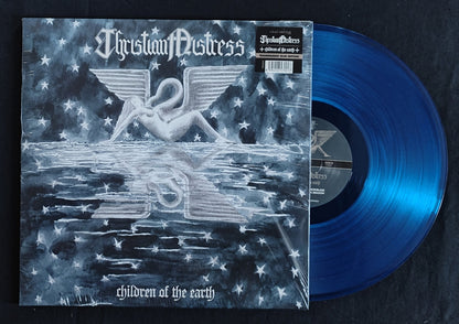 CHRISTIAN MISTRESS - Children Of The Earth LP (BLUE)