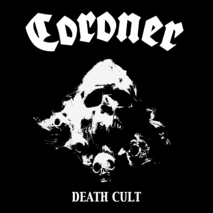 CORONER - Death Cult MLP (Preorder)