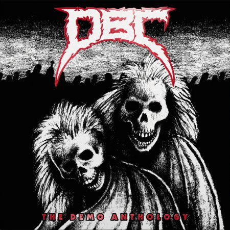 D.B.C. (Dead Brain Cells) - The Demo Anthology 2LP (DIEHARD)