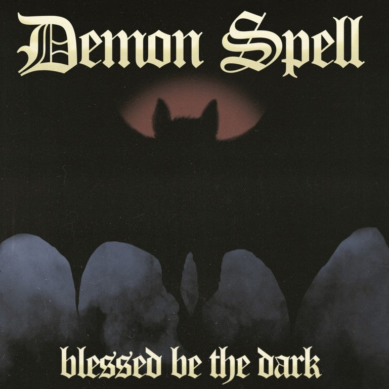 DEMON SPELL - Blessed Be The Night CD (Preorder)