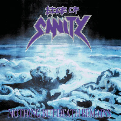 EDGE OF SANITY - Nothing But Death Remains LP