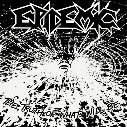 EPIDEMIC - The Truth of What Will Be LP* (Preorder)