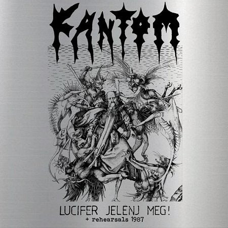 FANTOM - Lucifer Jelenj Meg! + Rehearsals 1987 DIEHARD LP (MARBLE)