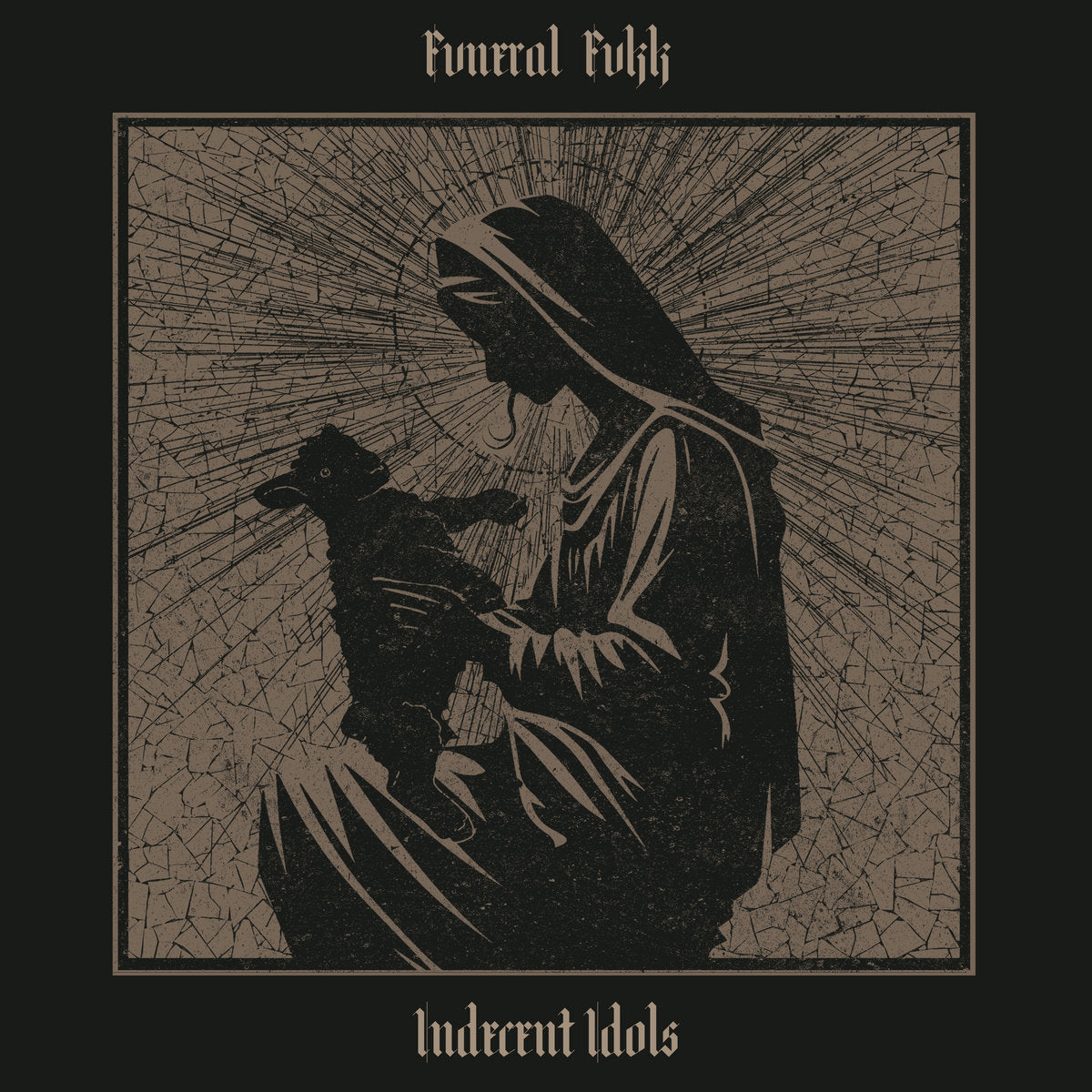 FVNERAL FVKK - Indecent Idols LP* (Preorder)
