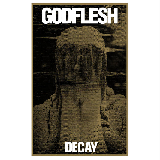 GODFLESH - Decay LP (WHITE) (Preorder)