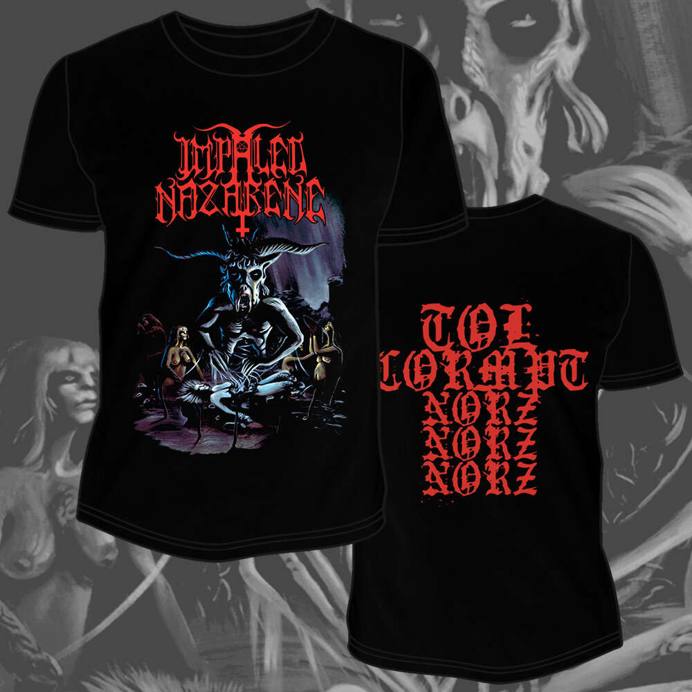 IMPALED NAZARENE - Tol Cormpt Norz Norz Norz T-SHIRT (Preorder)
