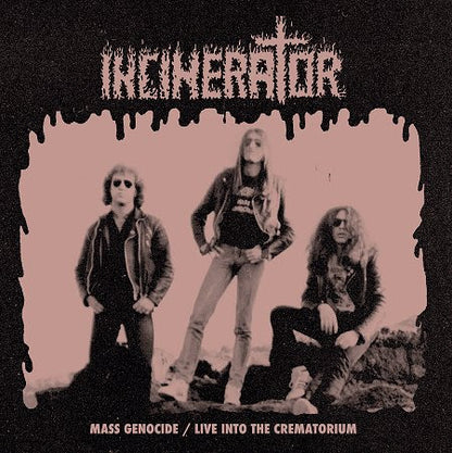 INCINERATOR - Mass Genocide / Live Into The Crematorium LP (DIEHARD)