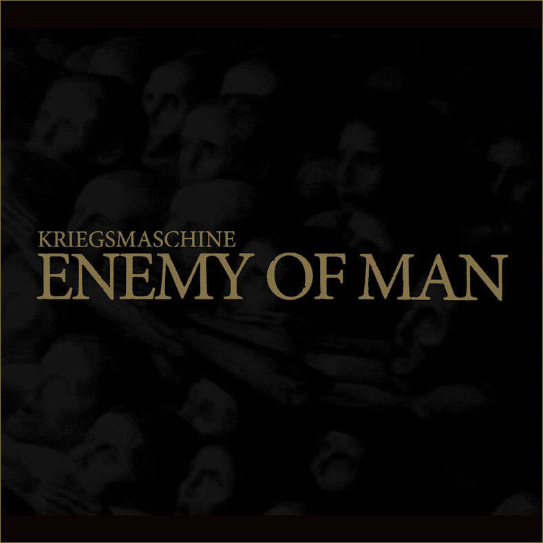 KRIEGSMASCHINE - Enemy Of Man CD