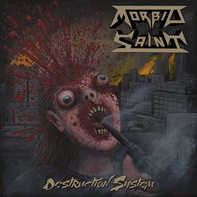 MORBID SAINT - Destruction System LP