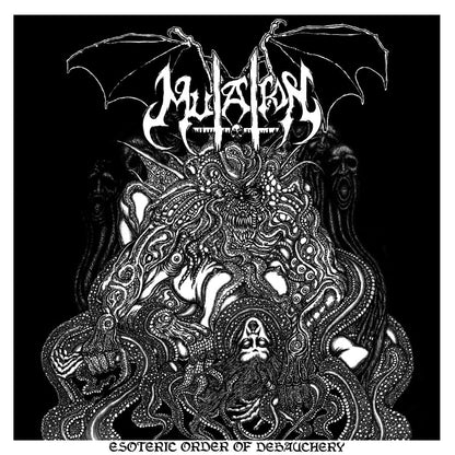 MUTATION - Esoteric Order of Debauchery LP (Preorder)