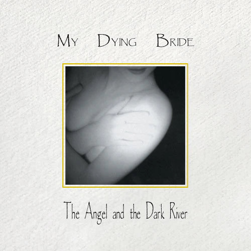MY DYING BRIDE - The Angel & The Dark River 30th anniversary LP (PEARL)