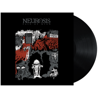 NEUROSIS - Pain of Mind LP