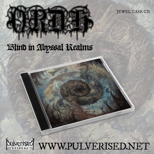 ORDH - Blind In Abyssal Realms CD (Preorder)