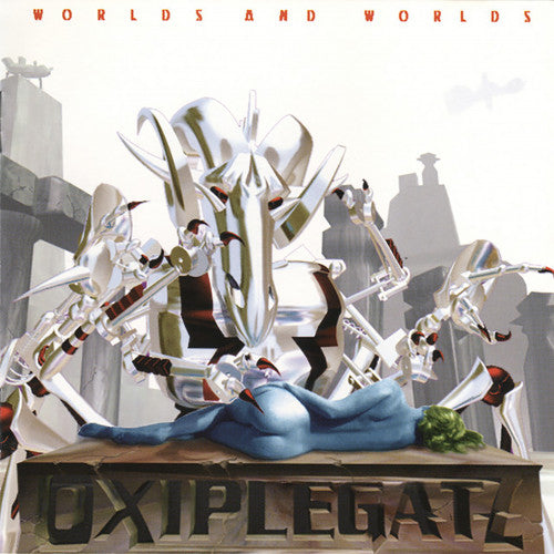 OXIPLEGATZ – Worlds And Worlds LP