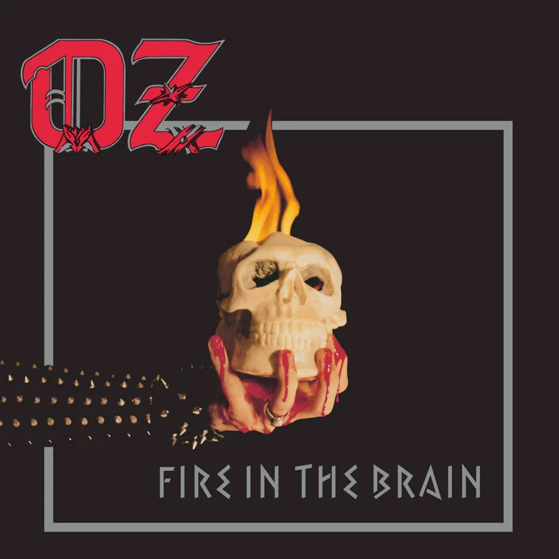 OZ - Fire in the Brain LP*