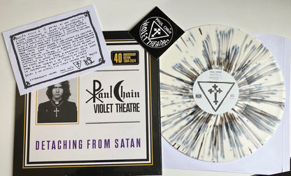 PAUL CHAIN VIOLET THEATRE - Detaching from Satan (40th Anniversary) LP