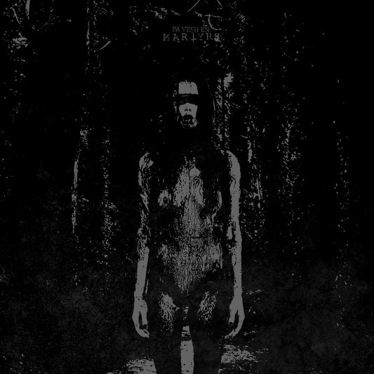 PA VESH EN - Martyrs CD