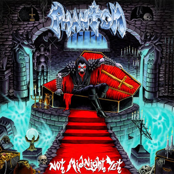 PHANTOM - Not Midnight Yet LP (Preorder)