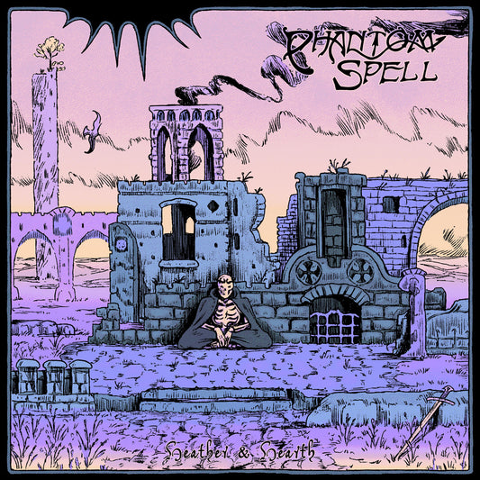 PHANTOM SPELL - Heather & Hearth LP (HEATHER)